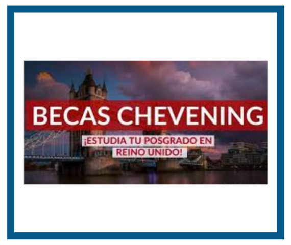Chevening Ecuador: programa de becas internacionales del gobierno del Reino Unido